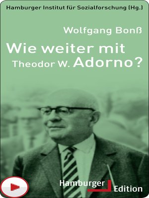 cover image of Wie weiter mit Theodor W. Adorno?
